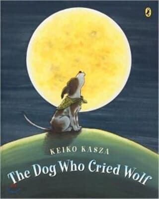 (The) Dog Who Cried Wolf 표지