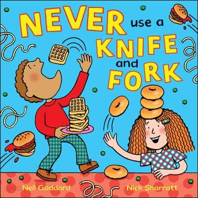 Never use a knife and fork 표지