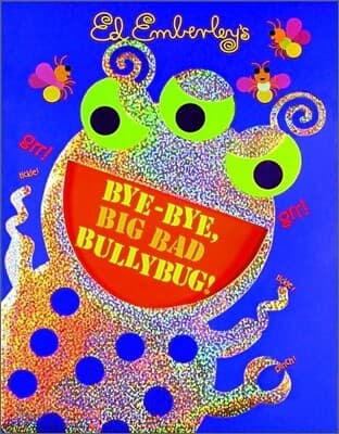 Ed Emberley's bye-bye, big bad bullybug! 표지