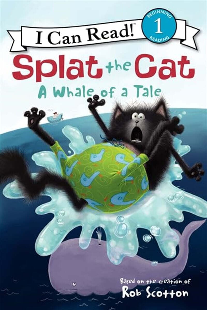 Splat the cat a whale of a tale 표지