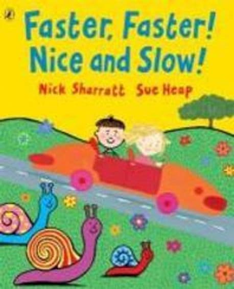 Faster,faster! nice and slow! 표지