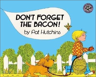 Don't forget the bacon! 표지