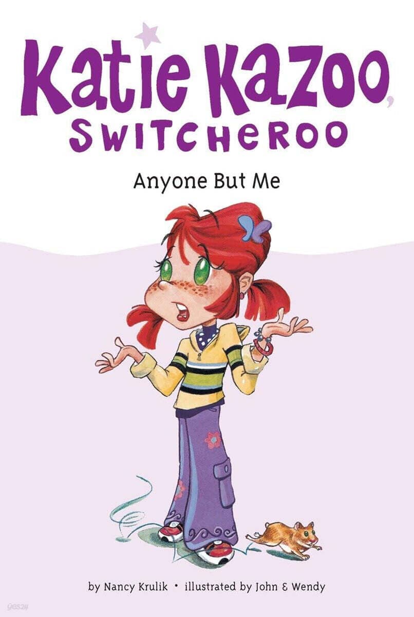 Katie Kazoo Switcheroo : Anyone But Me 표지