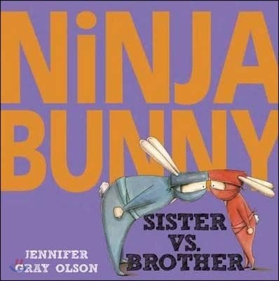 Ninja Bunny : sister vs. brother 표지