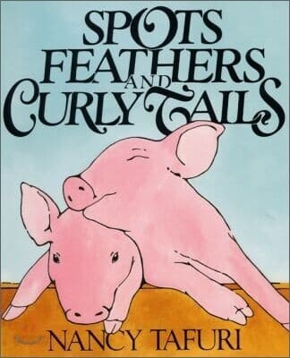 Spots Feathers and curly Tails 표지