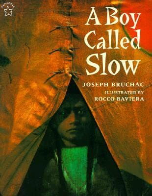 (A) Boy called slow:THE TRUE STORY OF SITTING BULL 표지
