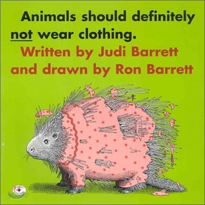 Animals should definitely not wear clothing 표지