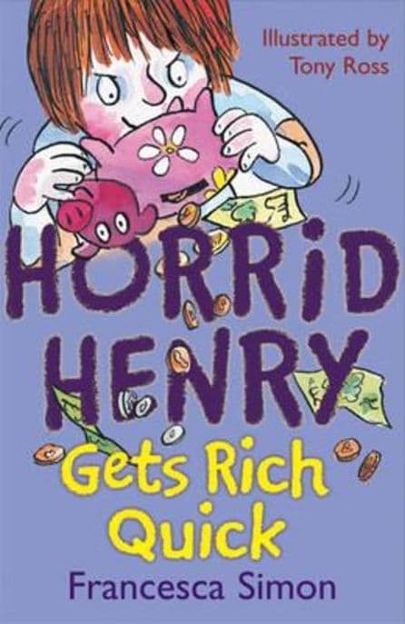 Horrid Henry gets rich quick 표지