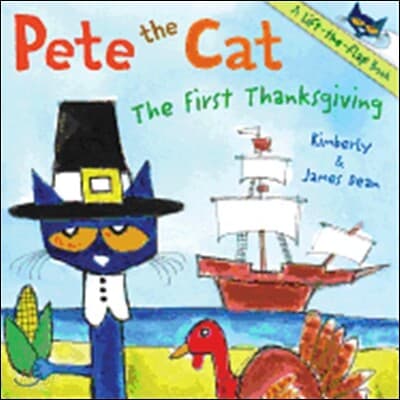 Pete the Cat. The First Thanksgiving 표지