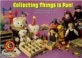 Collecting things is fun! 표지