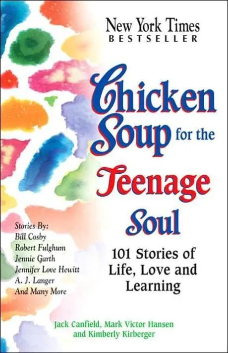 Chicken Soup for the Teenage Soul 101 stories of life, love and learning 표지