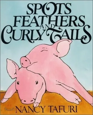 Spots Feathers and curly Tails 표지