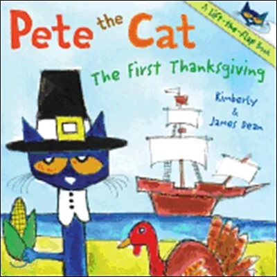 Pete the Cat. The First Thanksgiving 표지