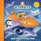 Octonauts and the Flying Fish 표지