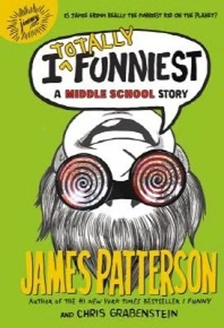 I totally funniest : a middle school story 표지