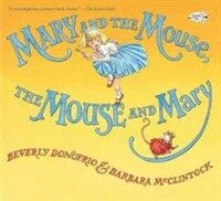 Mary and the mouse, the mouse and mary 표지