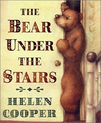 (The)Bear under the stairs 표지