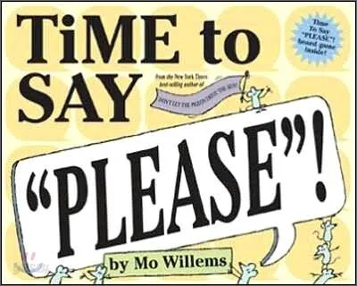 Time to say "Please"! 표지